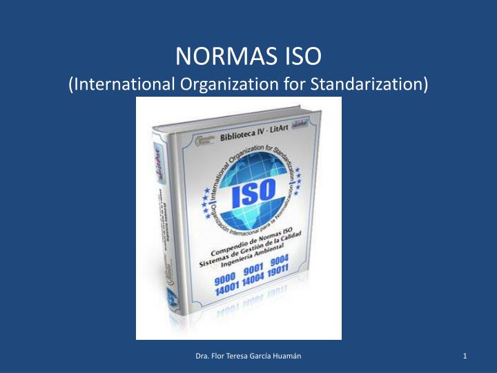 normas iso international organization for standarization