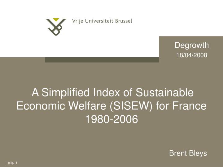 a simplified index of sustainable economic welfare sisew for france 1980 2006