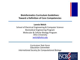 Bioinformatics Curriculum Guidelines: Toward a Definition of Core Competencies