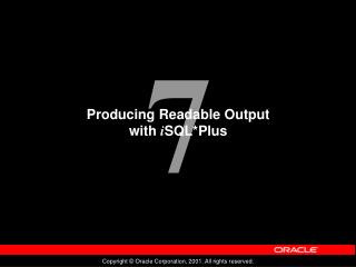 Producing Readable Output with i SQL*Plus
