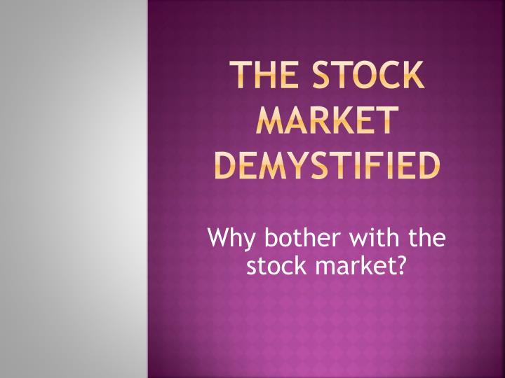 the stock market demystified