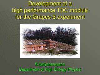 Development of a high performance TDC module for the Grapes-3 experiment