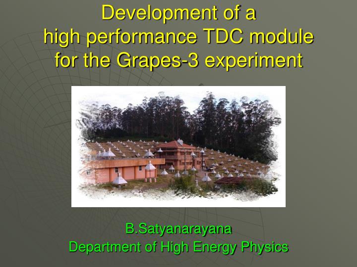 development of a high performance tdc module for the grapes 3 experiment