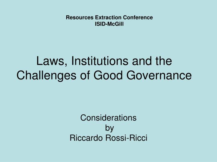 laws institutions and the challenges of good governance