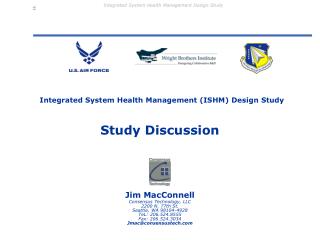 Integrated System Health Management (ISHM) Design Study
