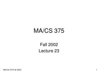 MA/CS 375