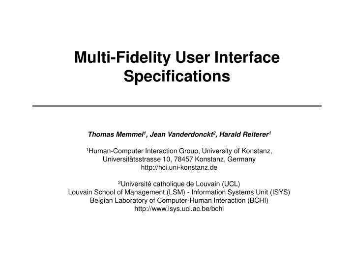 multi fidelity user interface specifications