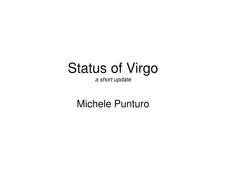 status of virgo a short update