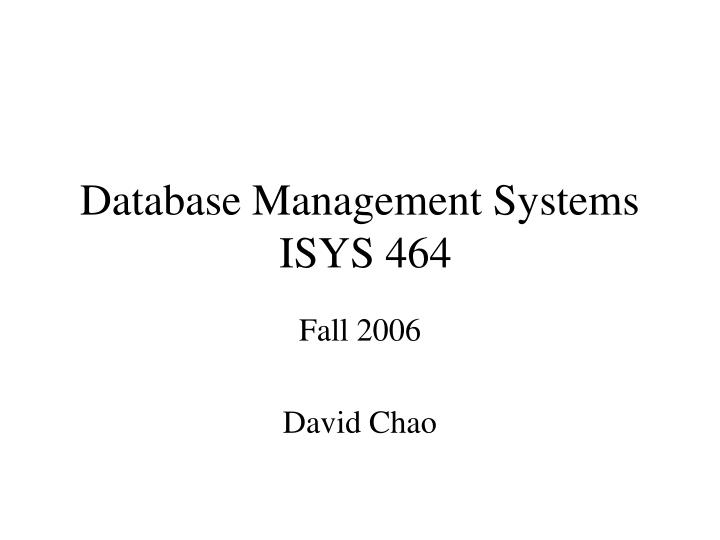 database management systems isys 464