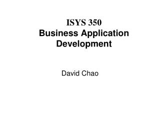 ISYS 350 Business Application Development