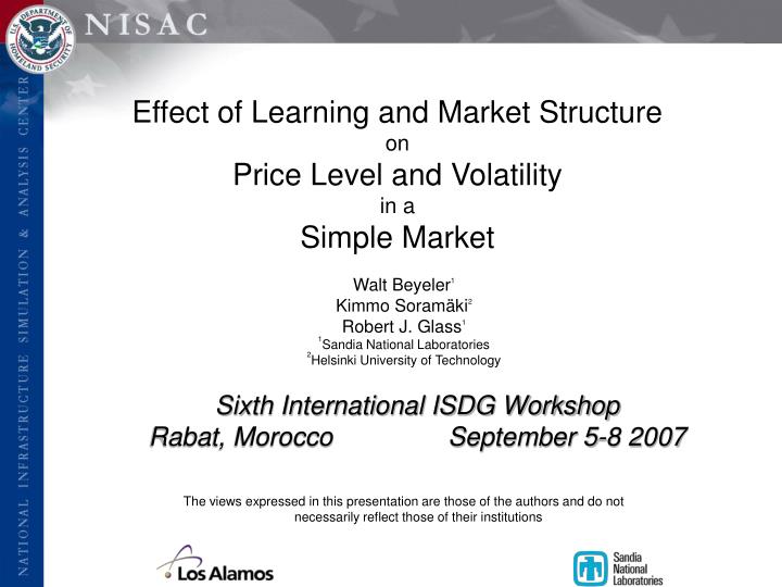 effect of learning and market structure on price level and volatility in a simple market