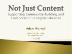 Enhancing Social Interaction in Digital Libraries Through Community-Building Research - slide 1