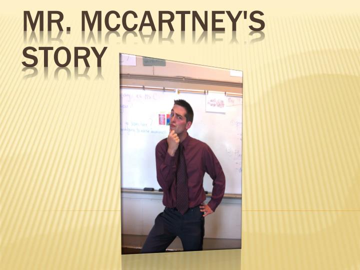mr mccartney s story