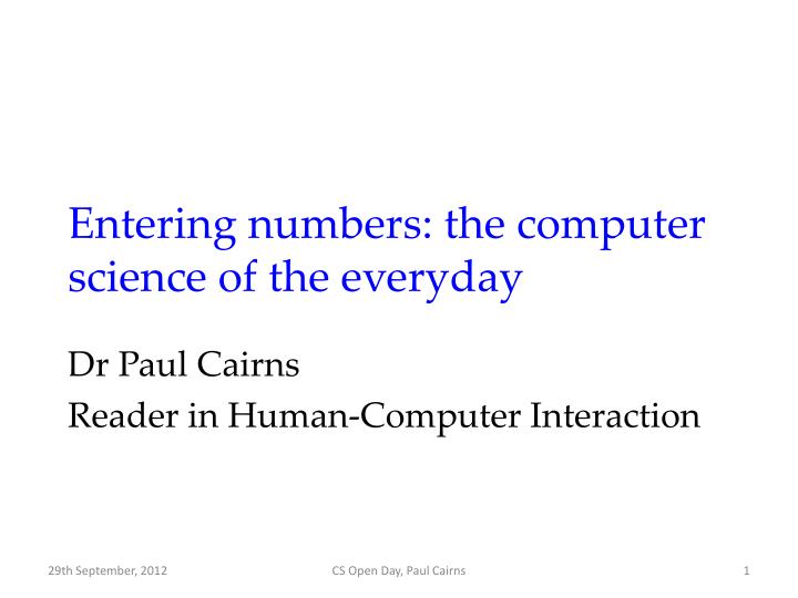 entering numbers the computer science of the everyday