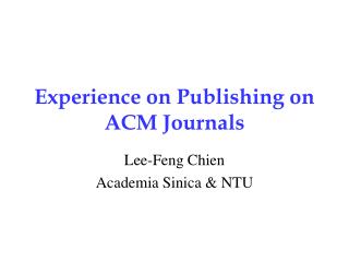 experience on publishing on acm journals