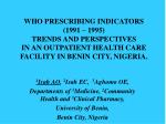 Trends and Perspectives on WHO Prescribing Indicators in Outpatient Healthcare in Benin City, Nigeria - slide 1
