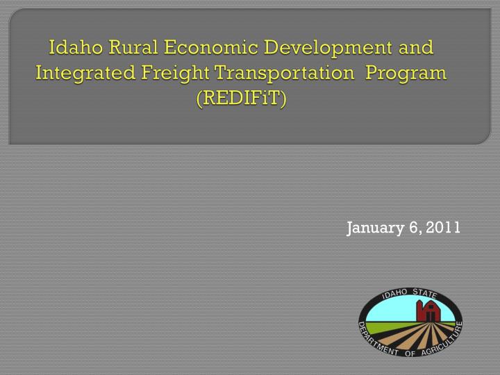 idaho rural economic development and integrated freight transportation program redifit