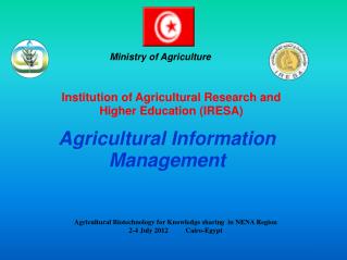 Institution of Agricultural Research and Higher Education (IRESA)