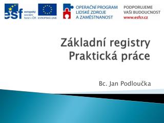 z kladn registry praktick pr ce