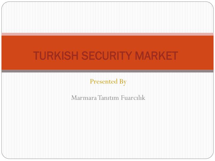 turkish security market