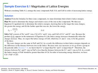 Sample Exercise 8.1 Magnitudes of Lattice Energies