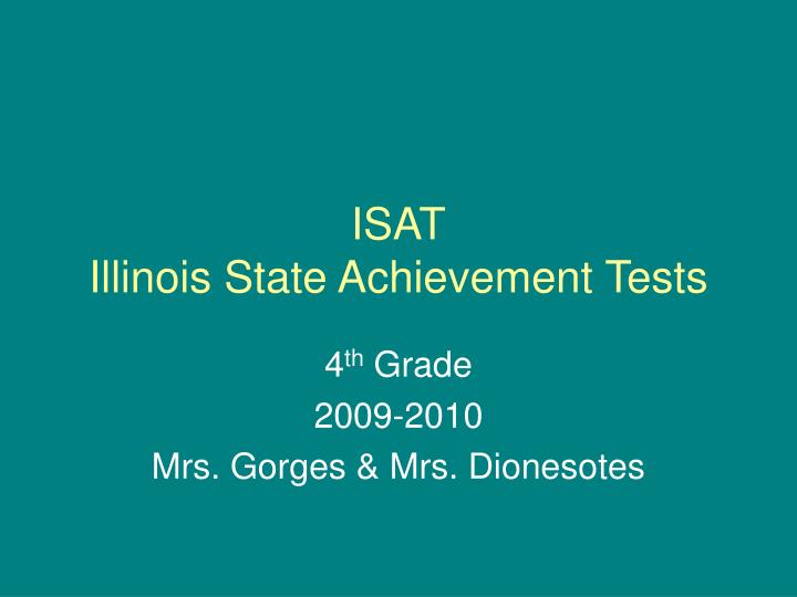isat illinois state achievement tests