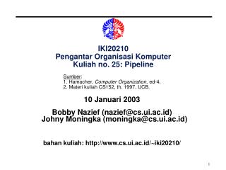 IKI20210 Pengantar Organisasi Komputer Kuliah no. 25: Pipeline