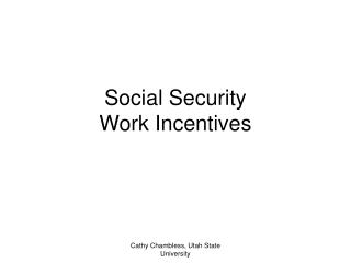 Social Security Work Incentives