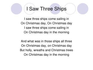 i saw three ships