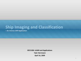 Ship Imaging and Classification