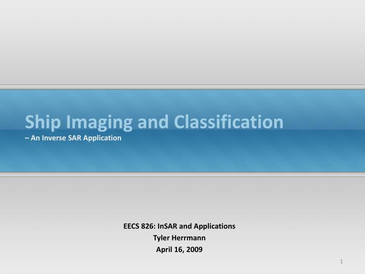 ship imaging and classification