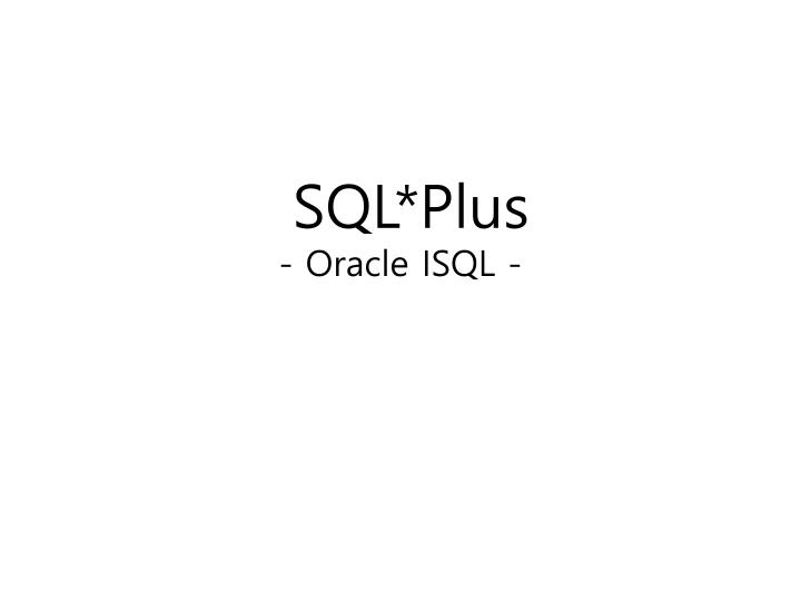 sql plus oracle isql