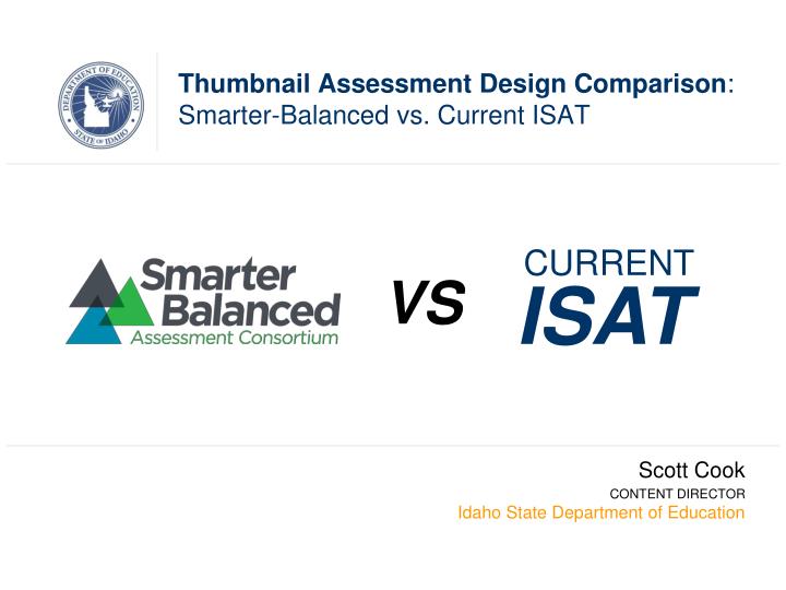 thumbnail assessment design comparison smarter balanced vs current isat