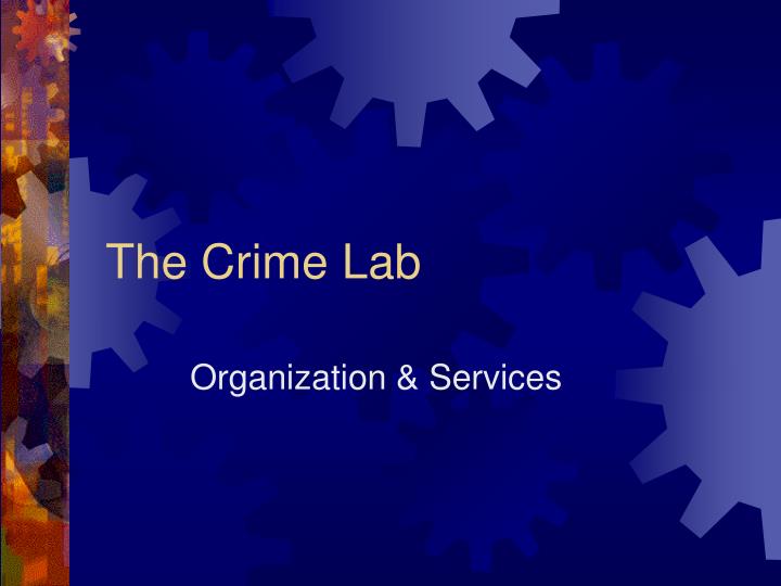 the crime lab