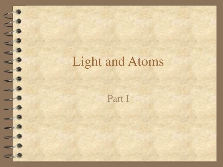 light and atoms