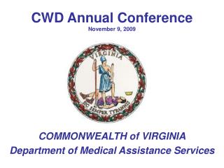 CWD Annual Conference November 9, 2009