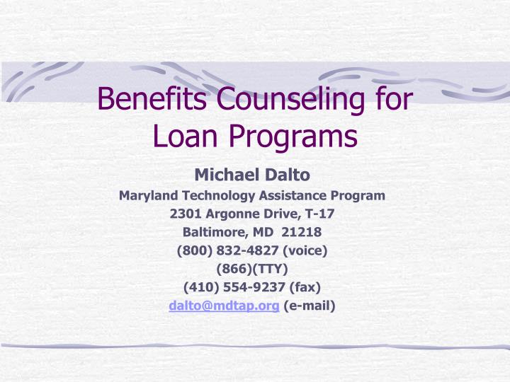benefits counseling for loan programs
