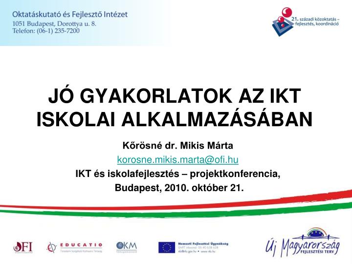 j gyakorlatok az ikt iskolai alkalmaz s ban