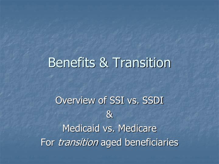 benefits transition