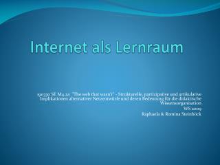 Internet als Lernraum