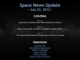 Space News Update - July 23, 2012 -