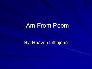 I Am From Poem