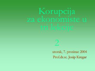 korupcija za ekonomiste u tri lekcije 2