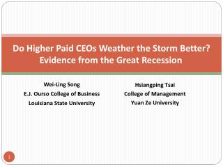 Do Higher Paid CEOs Weather the Storm Better? Evidence from the Great Recession