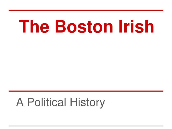 the boston irish