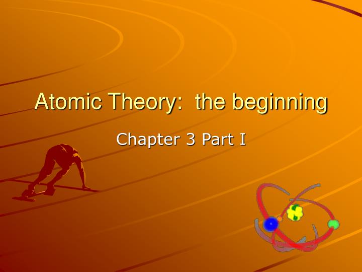 atomic theory the beginning