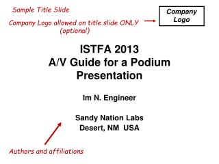 ISTFA 2013 A/V Guide for a Podium Presentation