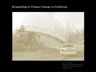 Responding to Climate Change in California