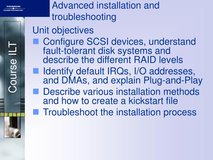 advanced installation and troubleshooting