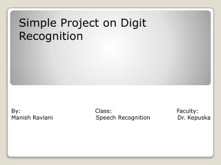 Simple Project on Digit Recognition